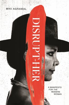 Book Cover of Disrupt-Her by Mike Agrawal
