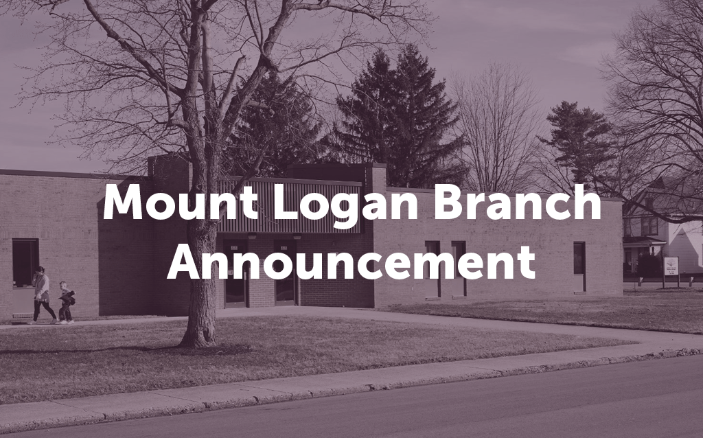 Mount Logan Branch&nbsp;Announcement